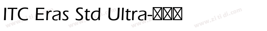ITC Eras Std Ultra字体转换